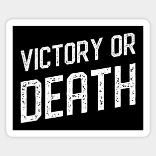 Victory or Death 40k Tabletop Wargaming Sticker